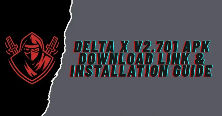 Delta X v2.701 APK Download Link & Installation Guide